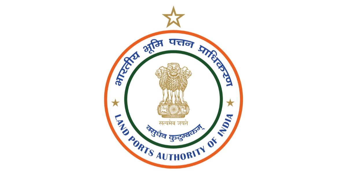 Land Ports Authority of India extends last date to apply for Chief Port Admin